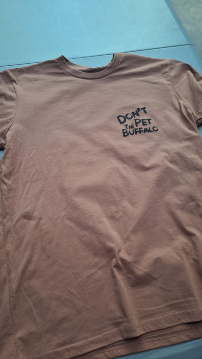 "Don't Pet the Buffalo" Shirt.